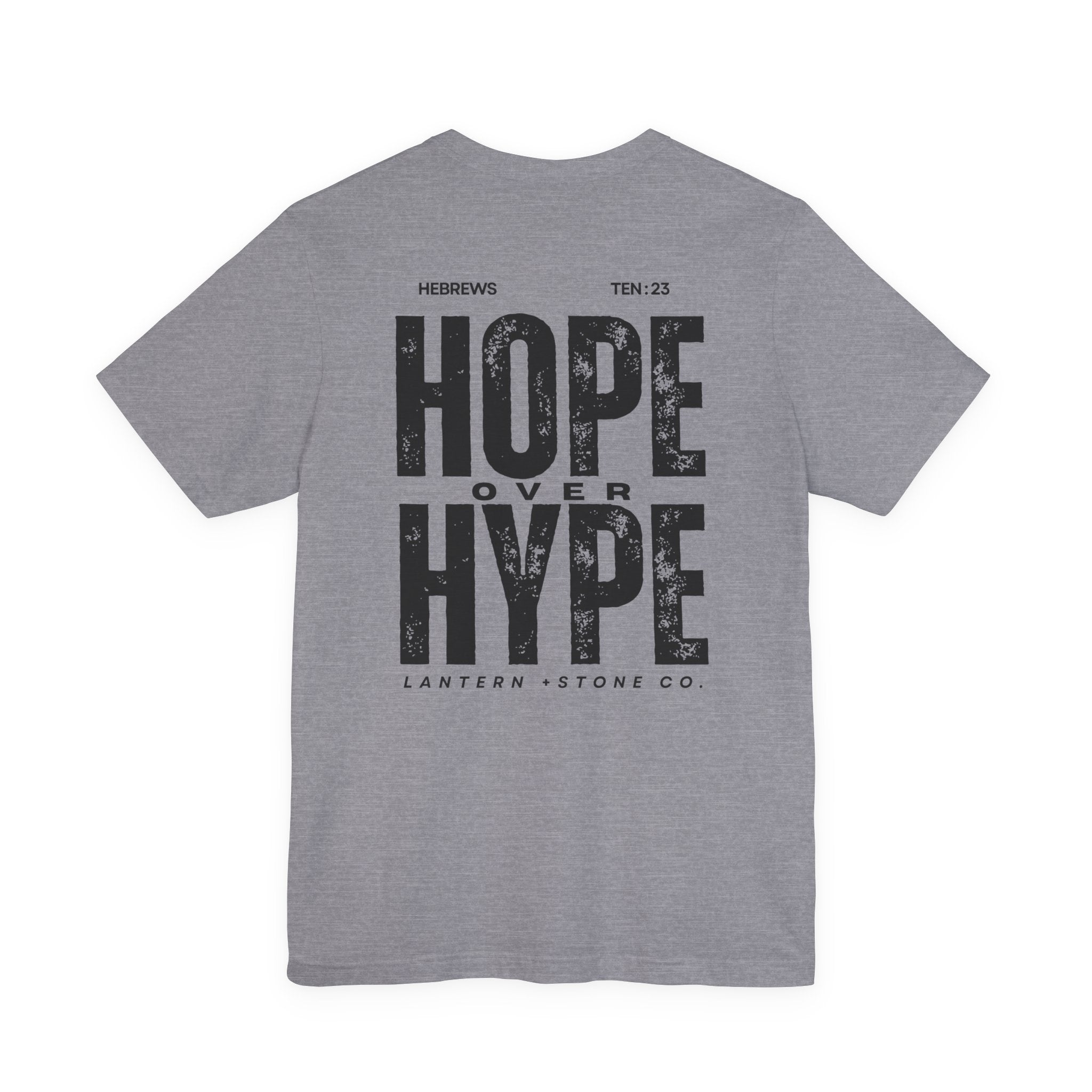 Hope Over Hype Tee